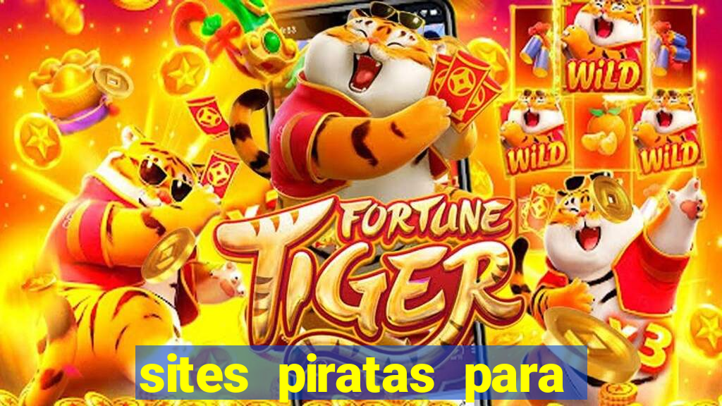 sites piratas para ver jogos